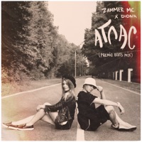 АТЛАС (feat. DIONA) [Premio Beats Mix] - Single - Zammer MC