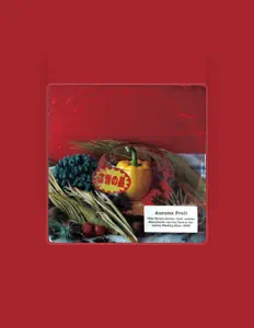 收听 Autumn Fruit、观看音乐视频、阅读小传、查看巡演日期等 ！