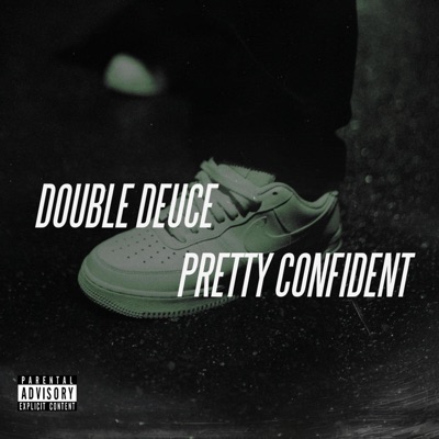 PRETTY CONFIDENT - Single