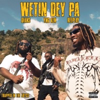Wetin Dey Pa! (feat. Reeplay) - Single - Dians & Yng Kln
