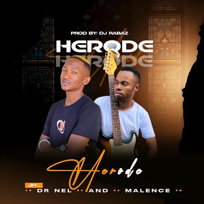 Herode (feat. MALENCE) [Original] - Single