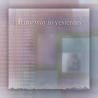 On My Way to Yesterday - EP - Stanza