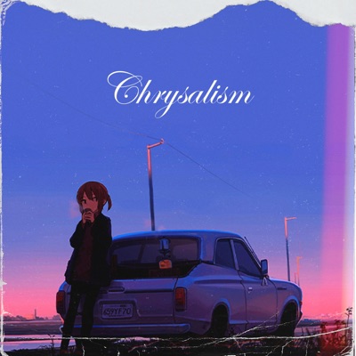 chrysalism - Single