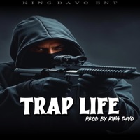 TRAP LIFE RIDDIM - Single - King Davo Ent