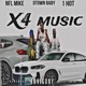 X4 Music feat 1 hot NFL mike Single