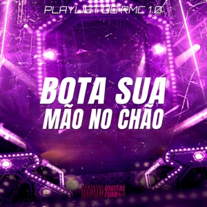 Bota Sua Mão no Chão