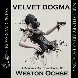 Velvet Dogma (Unabridged)