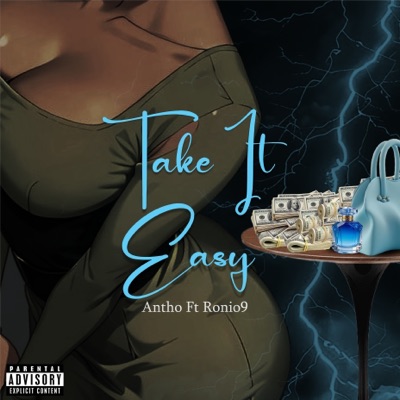 Take It Easy. (feat. Ronio9) - Single