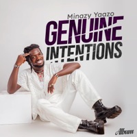 Genuine Intentions - Minazy Yaazo