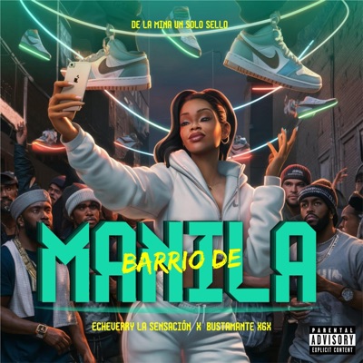 Barrio De Manila (feat. Bustamante x6x) - Single