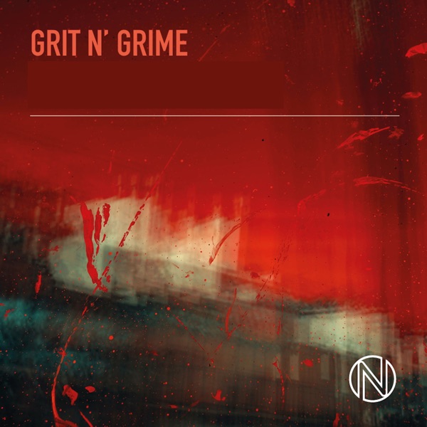 Grit N' Grime - EP