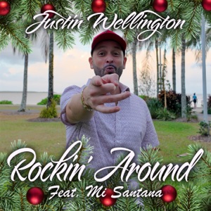 Rockin' Around (feat. MI SANTANA)