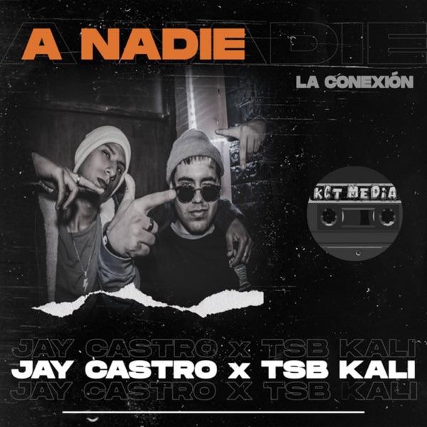 A Nadie (feat. Tsb Kali)