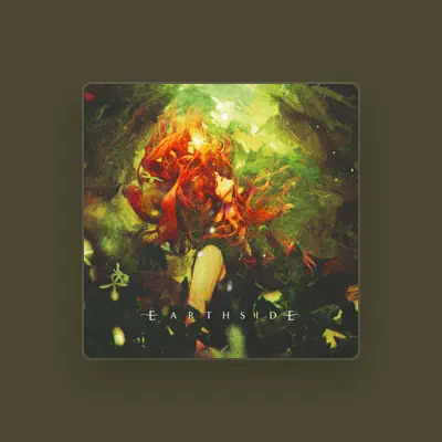 Listen to Earthside, watch music videos, read bio, see tour dates & more!