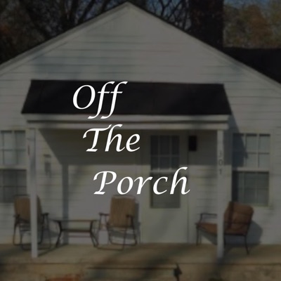 Off The Porch - Single
