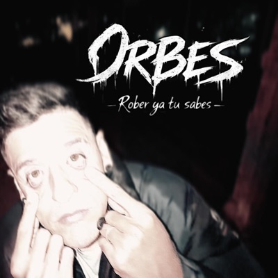 Orbes (feat. pandora producciones) - Single