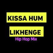 Kissa Hum Likhenge artwork