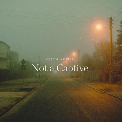 Not a Captive - Single