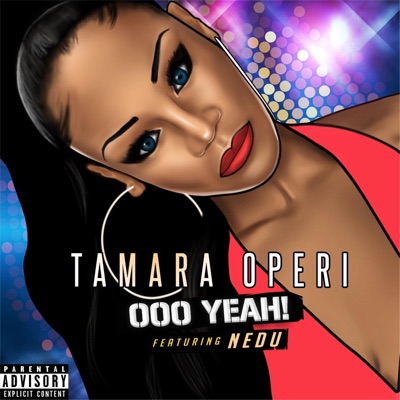 Ooo Yeah (feat. Nedu) - Single