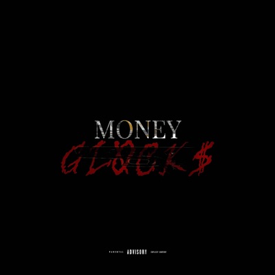 MONEY & GLCK$ - EP