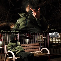 PIERDUT IN DESERT - Single - Miron