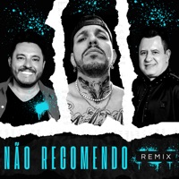 Não Recomendo (Remix) - Single - Rick Joe & Bruno & Marrone