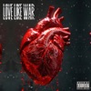 Love Like War