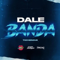 DALE BANDA (feat. Dj Luciano Troncoso & Luciano Santillan) - Single - TINCHO DJ