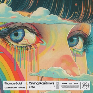 Crying Rainbows (Extended Mix)