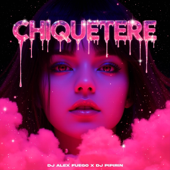 CHIQUETERE
