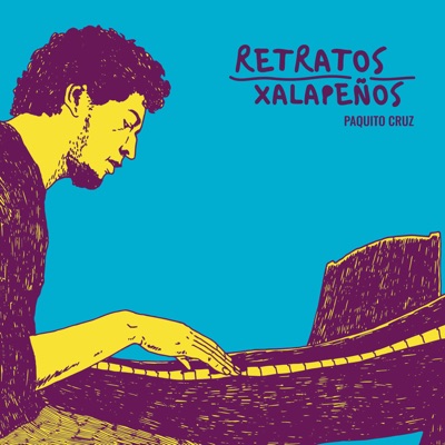 Retratos Xalapeños (feat. Carlos Zambrano, Gustavo Nandayapa & Miguelito Cruz) - EP