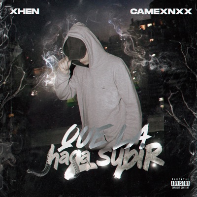 Que la Haga Subir (feat. Camexnxx) - Single