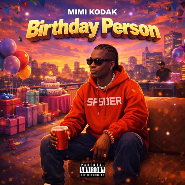 Birthday Person (feat. Mimi kodak)