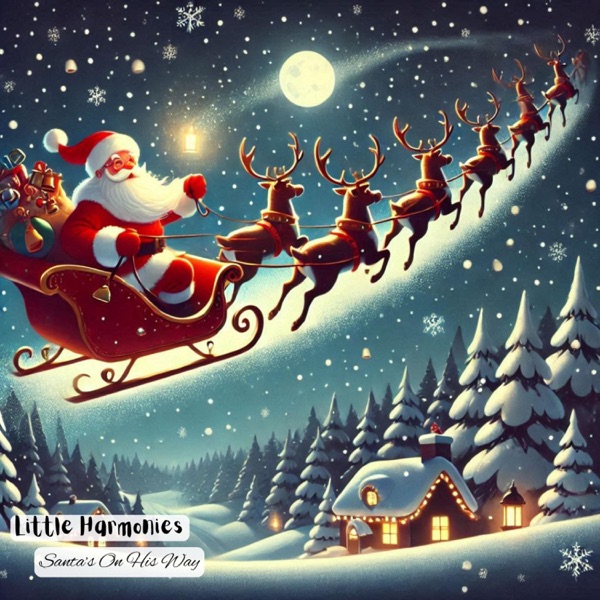 Santa’s On His Way