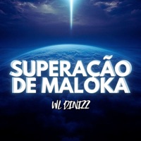 Superação de Maloka - Single - WL DINIZZ