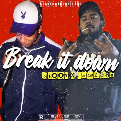 Break It Down (feat. Eagz580) - Single
