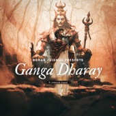 Ganga Dharay (feat. Ashutosh Anand) artwork