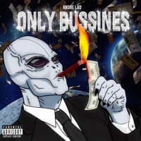 Only Bussines - Single - André Lad