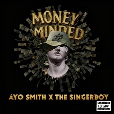 Money Minded (feat. The Singerboy) - Single