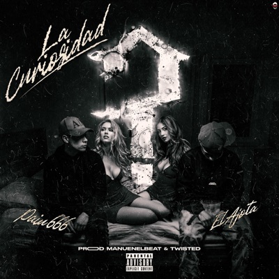 LA CURIOSIDAD (feat. PAIN, Manuenelbeat & Twisted) - Single