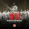 Neema Gospel Choir - Yesu Nakupenda