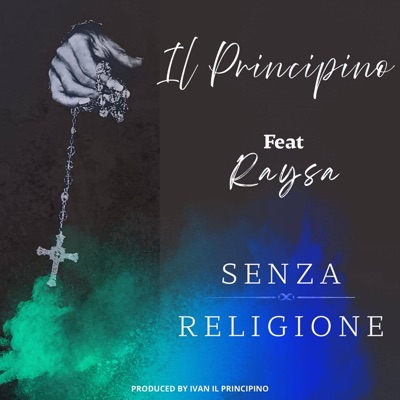 Senza Religione (feat. Raysa) - Single