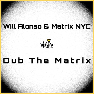 Dub the Matrix - Single