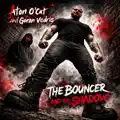 The Bouncer and the Shadow