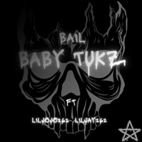 Bail (feat. LilJoJo262 & Liljay262) - Single - baby tukz