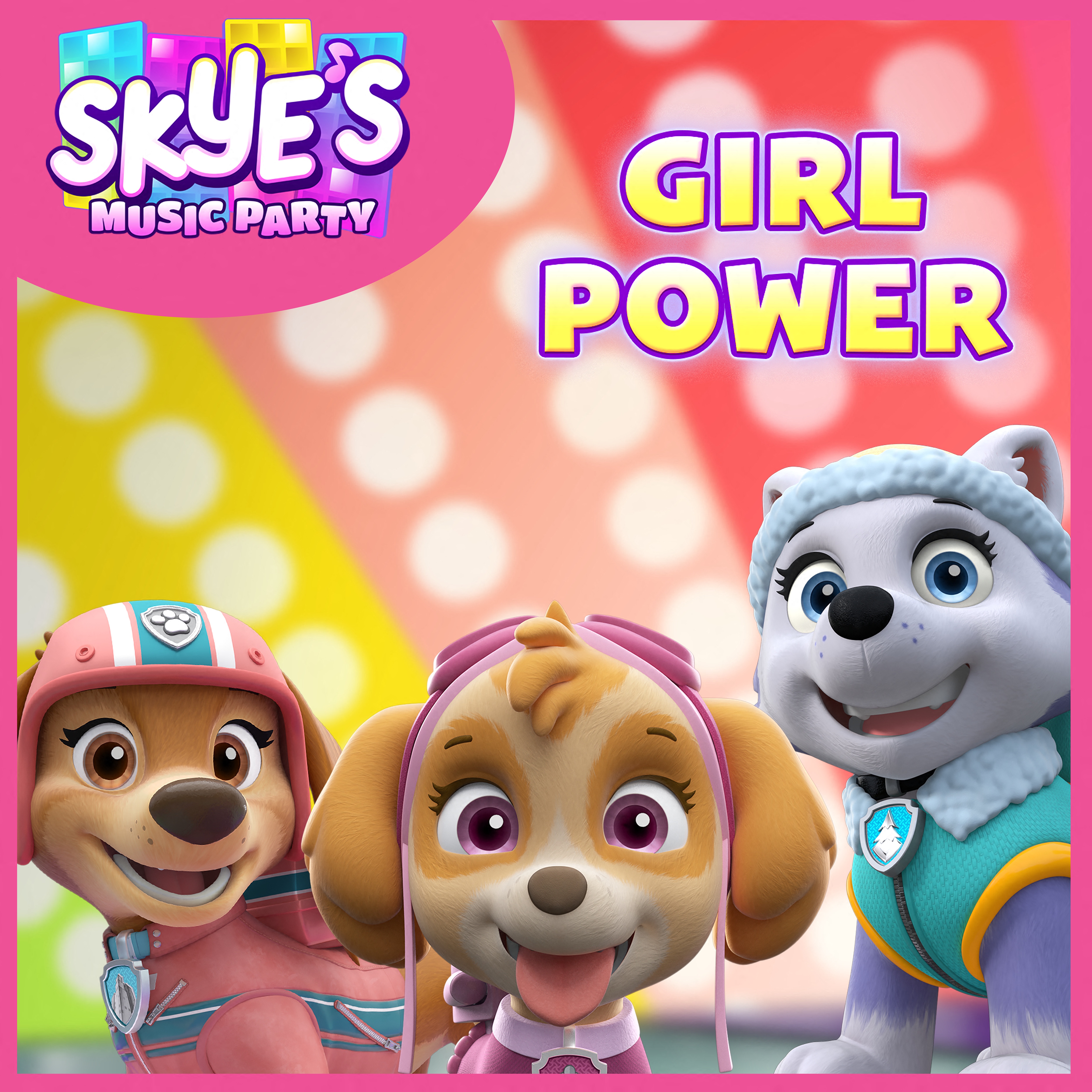 Girl Power (Skye's Music Party) - Single