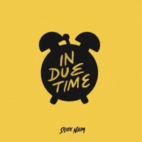 In Due Time - Single - Slick Naim