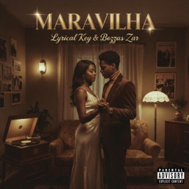 Maravilha (feat. Lyrical Key) Bozzas ZAR