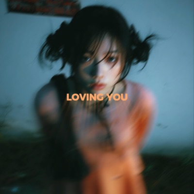Loving You - Single