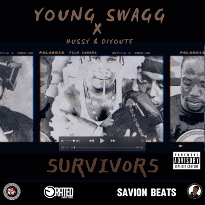 Survivors (feat. Hussy & DiYoute) - Single